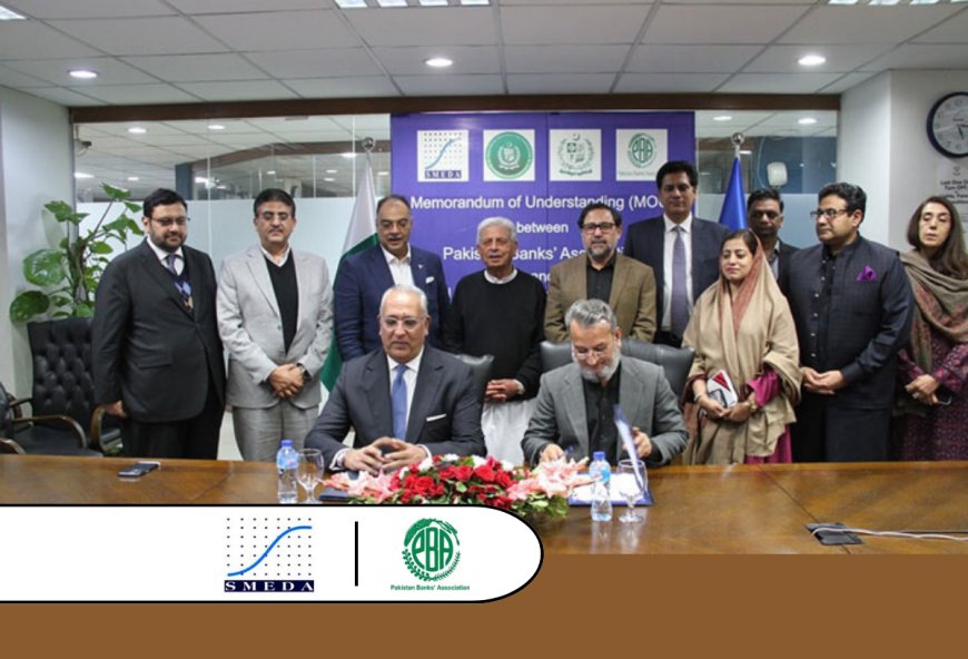 SMEDA and PBA Partners to Strengthen SME Financing in Pakistan