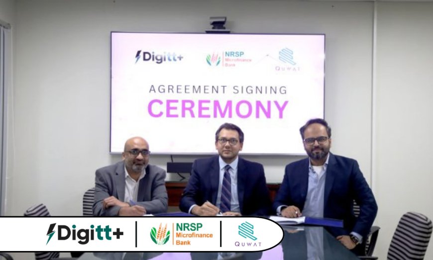 Digitt+ Partners with Quwat and NRSP Bank to Enhance Agricultural and Merchant Services