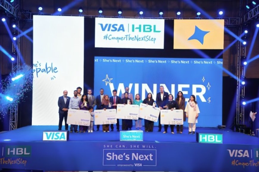 Visa and HBL announce Five Winners of She’s Next in Pakistan