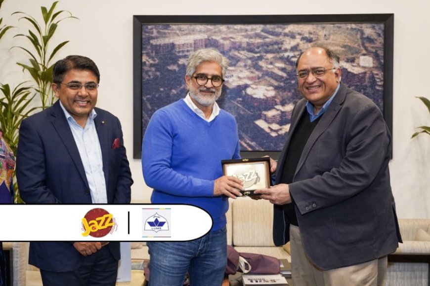 Jazz Extends Digital Pakistan Fellowship Program to LUMS