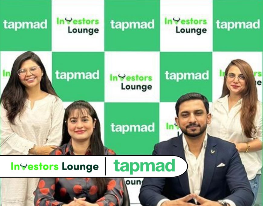 Investors Lounge and Tapmad Partners to Empower Millions of Pakistanis with Financial Education